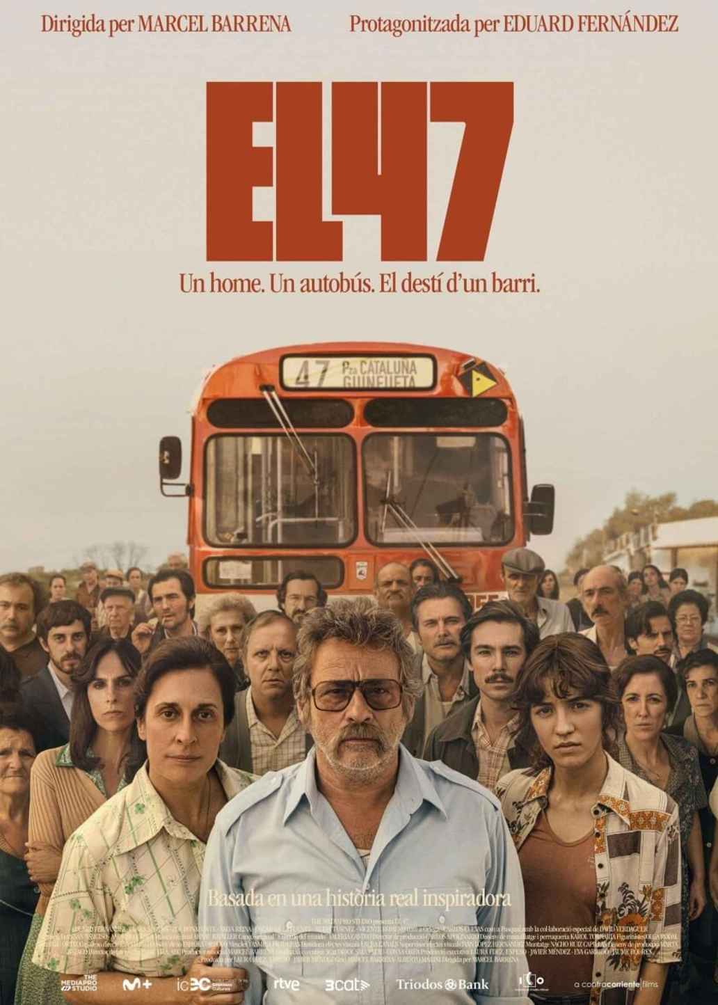 Cartel de 'El 47'